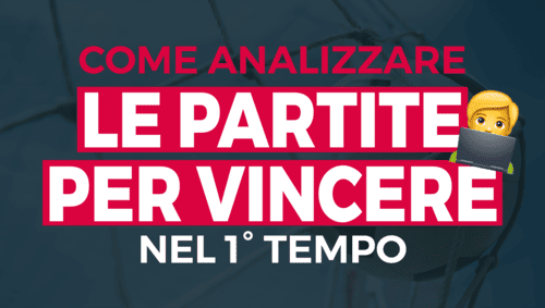 Come analizzare le migliori partite per vincere la favorita nel 1° tempo