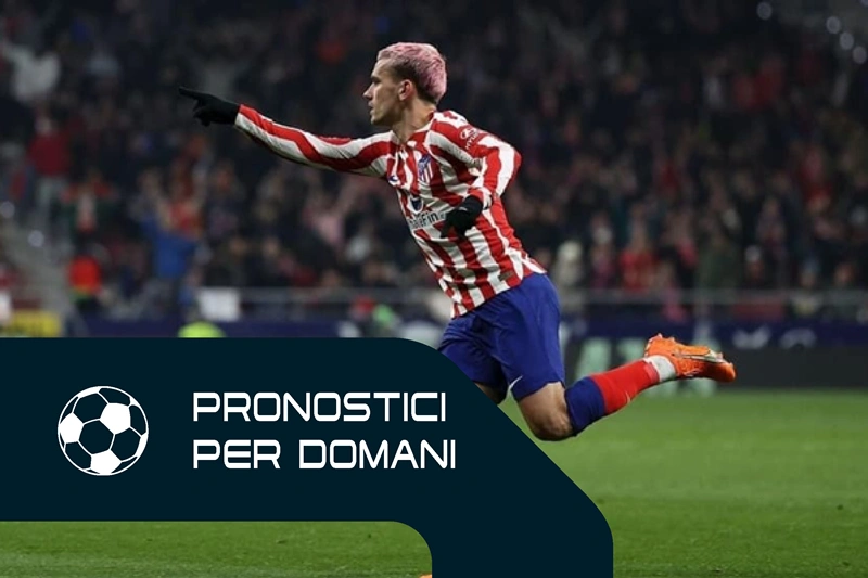 pronostici di calcio per domani